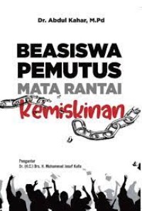 Beasiswa Pemutus Mata Rantai Kemiskinan