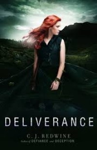 Deliverance : A Defiance Novel