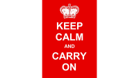 Keep Calm And Carry On