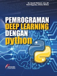 Pemrograman Deep Learning Dengan Pyhton