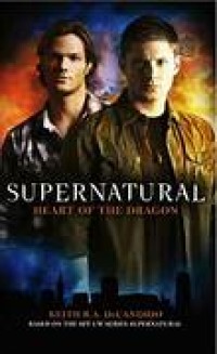 Supernatural: Heart of The Dragon