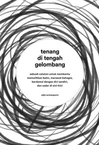 Tenang Di Tengah Gelombang