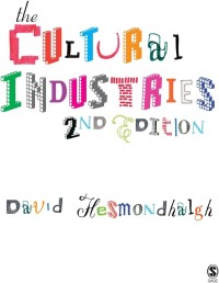 The Cultural Industries 2nd Edition